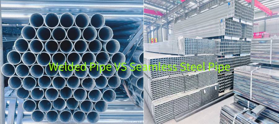 Seamless Steel Pipe vs Welded Pipe: Key Differences Explained